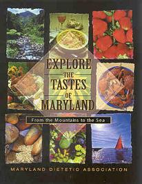 Explore the Tastes of Maryland Cookbook